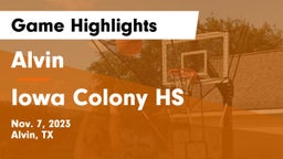 Alvin  vs Iowa Colony HS Game Highlights - Nov. 7, 2023