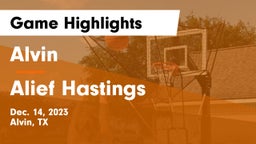 Alvin  vs Alief Hastings  Game Highlights - Dec. 14, 2023
