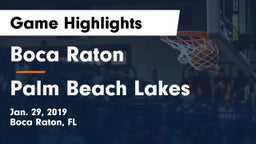 Boca Raton  vs Palm Beach Lakes  Game Highlights - Jan. 29, 2019