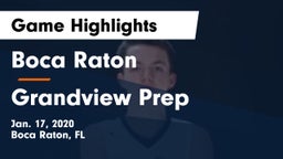 Boca Raton  vs Grandview Prep Game Highlights - Jan. 17, 2020