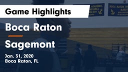 Boca Raton  vs Sagemont  Game Highlights - Jan. 31, 2020