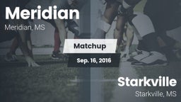 Matchup: Meridian  vs. Starkville  2016