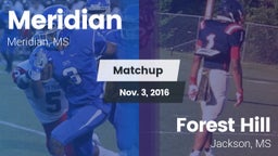 Matchup: Meridian  vs. Forest Hill  2016