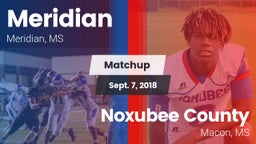Matchup: Meridian  vs. Noxubee County  2018