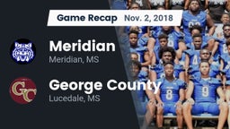 Recap: Meridian  vs. George County  2018