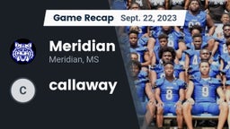 Recap: Meridian  vs. callaway 2023