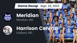 Recap: Meridian  vs. Harrison Central  2023
