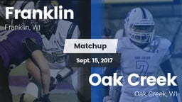 Matchup: Franklin  vs. Oak Creek  2017