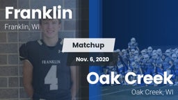Matchup: Franklin  vs. Oak Creek  2020