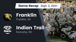 Recap: Franklin  vs. Indian Trail  2021