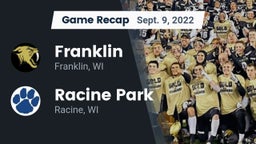 Recap: Franklin  vs. Racine Park  2022