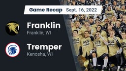 Recap: Franklin  vs. Tremper 2022