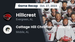 Recap: Hillcrest  vs. Cottage Hill Christian Academy 2023