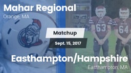 Matchup: Mahar Regional High vs. Easthampton/Hampshire  2017