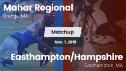 Matchup: Mahar Regional High vs. Easthampton/Hampshire  2019