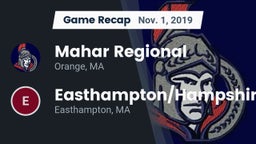 Recap: Mahar Regional  vs. Easthampton/Hampshire  2019