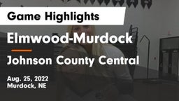 Elmwood-Murdock  vs Johnson County Central  Game Highlights - Aug. 25, 2022
