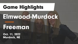 Elmwood-Murdock  vs Freeman  Game Highlights - Oct. 11, 2022