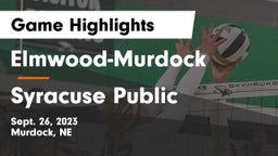 Elmwood-Murdock  vs Syracuse Public  Game Highlights - Sept. 26, 2023