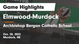 Elmwood-Murdock  vs Archbishop Bergan Catholic School Game Highlights - Oct. 28, 2023