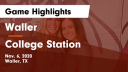 Waller  vs College Station  Game Highlights - Nov. 6, 2020