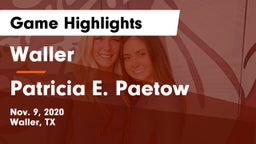 Waller  vs Patricia E. Paetow  Game Highlights - Nov. 9, 2020