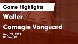 Waller  vs Carnegie Vanguard  Game Highlights - Aug. 21, 2021