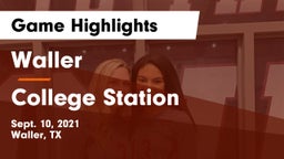 Waller  vs College Station  Game Highlights - Sept. 10, 2021