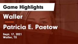 Waller  vs Patricia E. Paetow  Game Highlights - Sept. 17, 2021