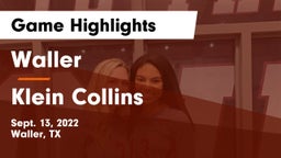 Waller  vs Klein Collins  Game Highlights - Sept. 13, 2022