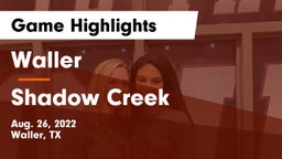 Waller  vs Shadow Creek  Game Highlights - Aug. 26, 2022
