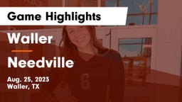 Waller  vs Needville  Game Highlights - Aug. 25, 2023