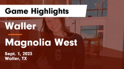 Waller  vs Magnolia West  Game Highlights - Sept. 1, 2023