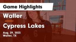 Waller  vs Cypress Lakes  Game Highlights - Aug. 29, 2023