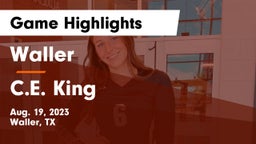 Waller  vs C.E. King  Game Highlights - Aug. 19, 2023