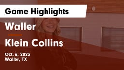 Waller  vs Klein Collins  Game Highlights - Oct. 6, 2023