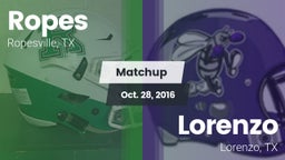 Matchup: Ropes  vs. Lorenzo  2016
