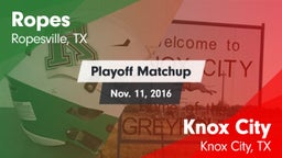 Matchup: Ropes  vs. Knox City  2016