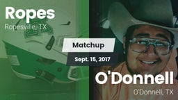 Matchup: Ropes  vs. O'Donnell  2017