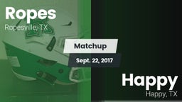 Matchup: Ropes  vs. Happy  2017