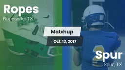 Matchup: Ropes  vs. Spur  2017