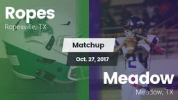 Matchup: Ropes  vs. Meadow  2017