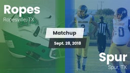 Matchup: Ropes  vs. Spur  2018