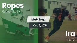 Matchup: Ropes  vs. Ira  2018
