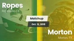 Matchup: Ropes  vs. Morton  2018