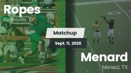Matchup: Ropes  vs. Menard  2020