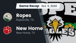 Recap: Ropes  vs. New Home  2020