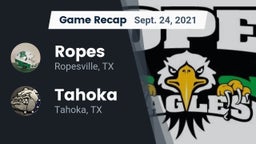 Recap: Ropes  vs. Tahoka  2021