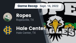 Recap: Ropes  vs. Hale Center  2022