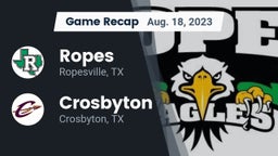Recap: Ropes  vs. Crosbyton  2023